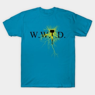 What would Thor do? T-Shirt